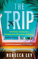 Book cover of: Trip. By: Rebecca Ley