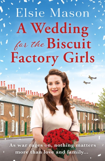 Book cover of: Wedding for the Biscuit Factory Girls. By: Elsie Mason