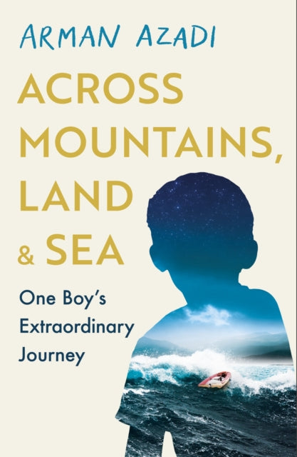 Book cover of: Across Mountains, Land and Sea. By: Mir Rahimi