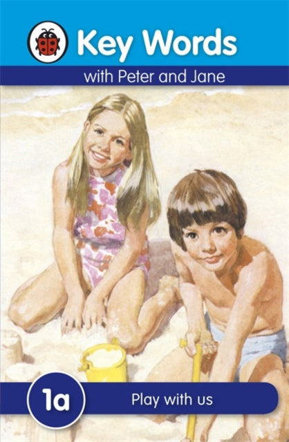 Key Words: 1a Play with us 9781409301110 Ladybird Books Staff
