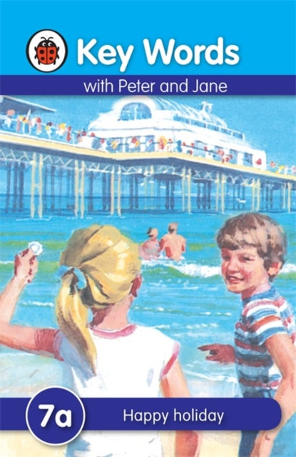 Book cover of: Key Words: 7a Happy holiday. By: Ladybird Books Staff