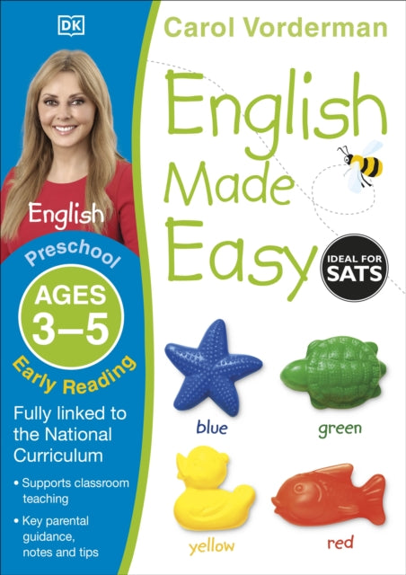 Book cover of: English Made Easy: Early Reading, Ages 3-5 (Preschool). By: Carol Vorderman