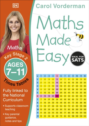 Maths Made Easy: Times Tables, Ages 7-11 (Key Stage 2), Supports the National Curriculum, Maths Exercise Book