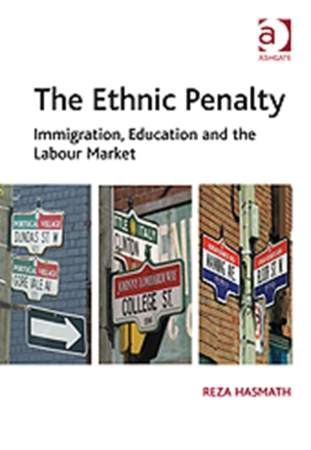 Book cover of: Ethnic Penalty. By: Reza Hasmath