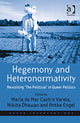 Book cover of: Hegemony and Heteronormativity. By: María do Mar Castro Varela