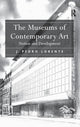 Book cover of: Museums of Contemporary Art. By: Jesús Pedro Lorente