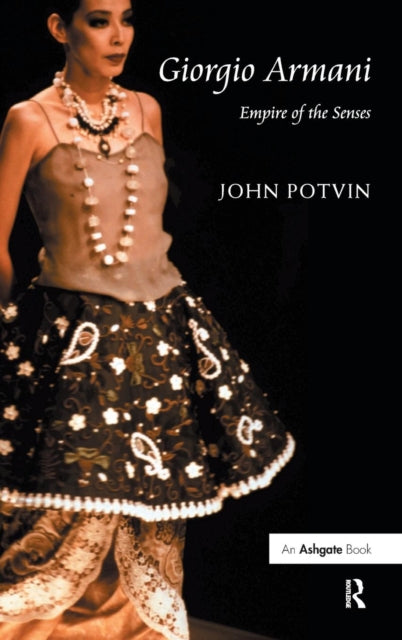 Book cover of: Giorgio Armani. By: John Potvin