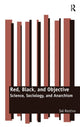 Book cover of: Red, Black, and Objective. By: Sal P. Restivo