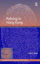 Book cover of: Policing in Hong Kong. By: Kam C. Wong