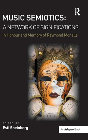 Music Semiotics: A Network of Significations