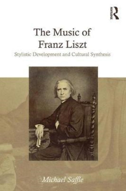 The Music of Franz Liszt