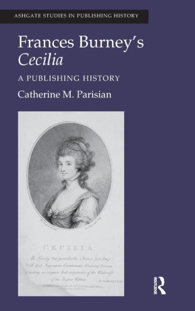 Book cover of: Frances Burney's Cecilia. By: Catherine M. Parisian