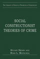 Book cover of: Social Constructionist Theories of Crime. By: Stuart Henry