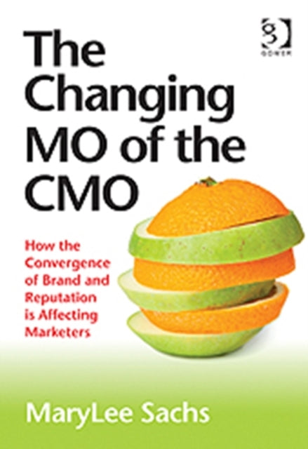 Book cover of: Changing MO of the CMO. By: MaryLee Sachs