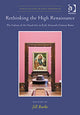 Book cover of: Rethinking the High Renaissance. By: Jill Burke