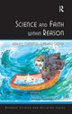Book cover of: Science and Faith within Reason. By: Jaume Navarro