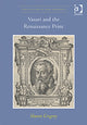 Book cover of: Vasari and the Renaissance Print