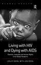 Book cover of: Living with HIV and Dying with AIDS