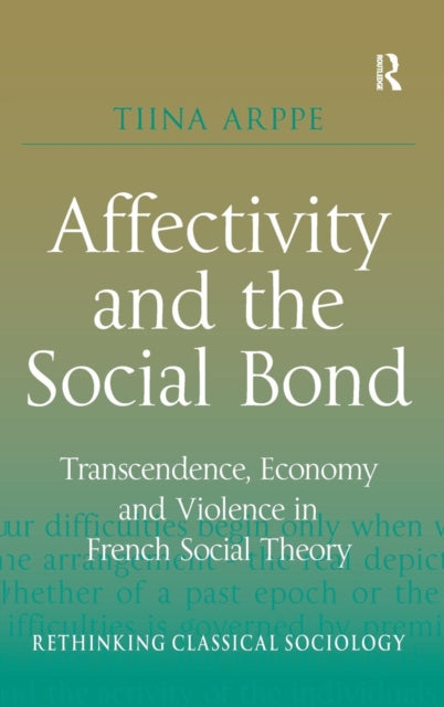 Affectivity and the Social Bond