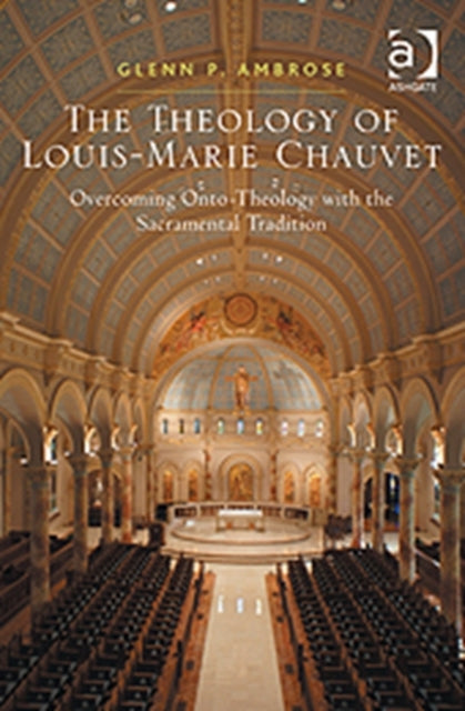 The Theology of Louis-Marie Chauvet