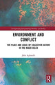 Book cover of: Environment and Conflict. By: John Agbonifo
