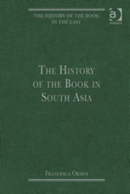 The History of the Book in South Asia
