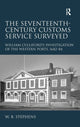 Book cover of: Seventeenth-Century Customs Service Surveyed. By: W. B. Stephens