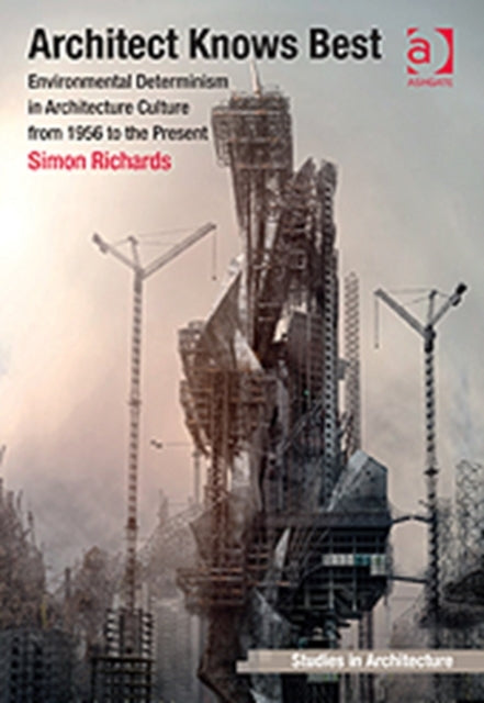 Book cover of: Architect Knows Best. By: Simon Richards