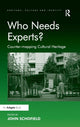 Book cover of: Who Needs Experts?. By: Schofield, John