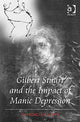 Book cover of: Gilbert Stuart and the Impact of Manic Depression. By: Dorinda Evans