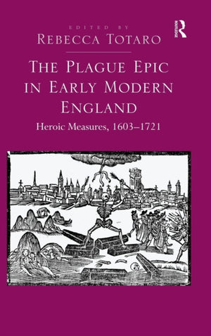 Plague Epic in Early Modern England
