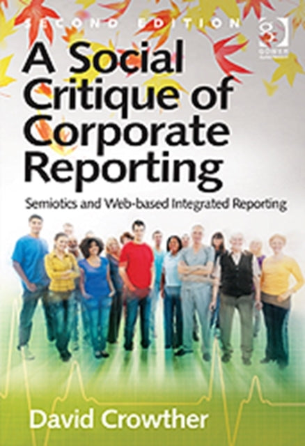 A Social Critique of Corporate Reporting