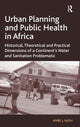 Book cover of: Urban Planning and Public Health in Africa. By: Ambe J. Njoh
