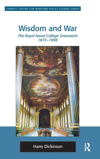 Book cover of: Wisdom and War. By: Harry W. Dickinson