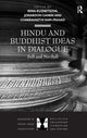 Book cover of: Hindu and Buddhist Ideas in Dialogue. By: Kuznetsova, Irina (Doctor of philosophy)