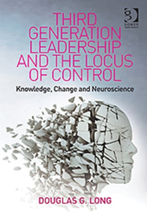 Third Generation Leadership and the Locus of Control