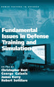 Book cover of: Fundamental Issues in Defense Training and Simulation. By: Christopher Best