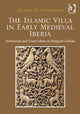 Book cover of: Islamic Villa in Early Medieval Iberia