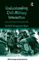 Book cover of: Understanding Civil-Military Interaction. By: Gunhild Hoogensen Gjorv