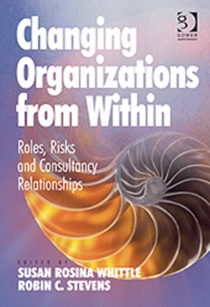 Changing Organizations from Within