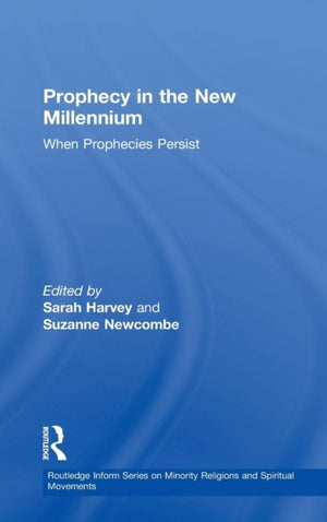 Prophecy in the New Millennium