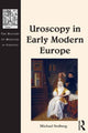 Book cover of: Uroscopy in Early Modern Europe. By: Michael Stolberg