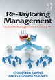 Book cover of: Re-Tayloring Management. By: Christina Evans