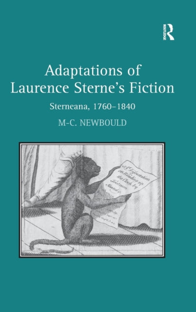 Book cover of: Adaptations of Laurence Sterne's Fiction. By: Mary-Céline Newbould