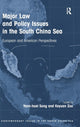 Book cover of: Major Law and Policy Issues in the South China Sea. By: Yann-Huei Song
