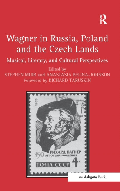Wagner in Russia, Poland and the Czech Lands