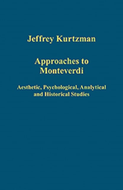 Book cover of: Approaches to Monteverdi