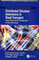 Book cover of: Distributed Situation Awareness in Road Transport. By: Paul M. Salmon