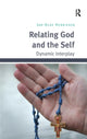 Book cover of: Relating God and the Self. By: Jan-Olav Henriksen