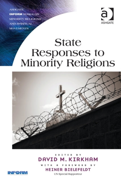 Book cover of: State Responses to Minority Religions. By: David M. Kirkham